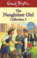 The Naughtiest Girl Collection 3 - książki 8-10 - The Naughtiest Girl Collection 3 - Books 8-10