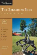 Przewodnik odkrywcy Berkshire: A Great Destination - Explorer's Guide Berkshire: A Great Destination