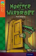 Oxford Reading Tree TreeTops Fiction: Poziom 13 Więcej Pakiet A: Potwór w szafie - Oxford Reading Tree TreeTops Fiction: Level 13 More Pack A: The Monster in the Wardrobe