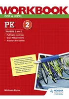 OCR A Level PE Workbook: Paper 2 i 3 - OCR A Level PE Workbook: Paper 2 and 3