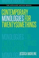 Współczesne monologi dla dwudziestolatków - Contemporary Monologues for Twentysomethings