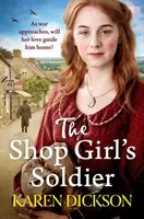 Shop Girl's Soldier - wzruszająca saga rodzinna rozgrywająca się podczas I i II wojny światowej - Shop Girl's Soldier - A heart-warming family saga set during WWI and WWII