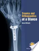 Urazy i ortopedia w skrócie - Trauma and Orthopaedics at a Glance