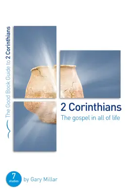 2 List do Koryntian: Ewangelia w całym życiu: Siedem studiów dla grup i osób indywidualnych - 2 Corinthians: The Gospel in All of Life: Seven Studies for Groups and Individuals