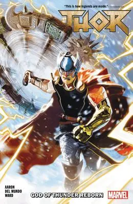 Thor vol. 1: Bóg gromów odrodzony - Thor Vol. 1: God of Thunder Reborn