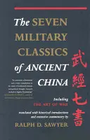 Siedem wojskowych klasyków starożytnych Chin - The Seven Military Classics of Ancient China