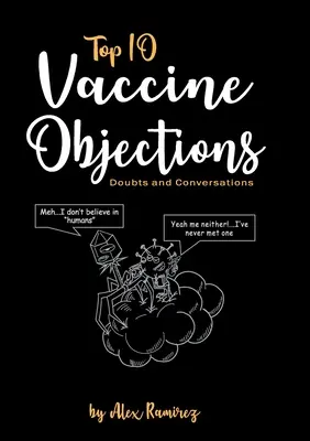 Top 10 zastrzeżeń dotyczących szczepionek: Wątpliwości i rozmowy - Top 10 Vaccine Objections: Doubts and Conversations