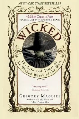 Wicked: Życie i czasy Złej Czarownicy z Zachodu - Wicked: The Life and Times of the Wicked Witch of the West