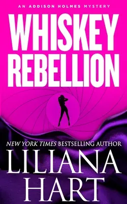 Whiskey Rebellion: Tajemnica Addisona Holmesa - Whiskey Rebellion: An Addison Holmes Mystery