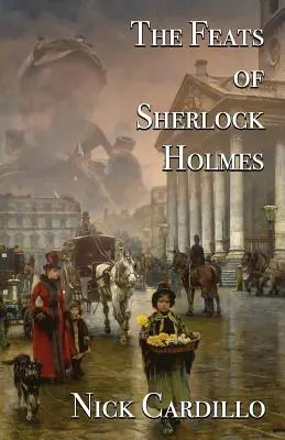 Wyczyny Sherlocka Holmesa - The Feats of Sherlock Holmes