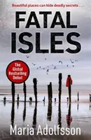 Fatal Isles - Kryminalna książka miesiąca według Sunday Times - Fatal Isles - Sunday Times Crime Book of the Month