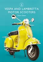 Skutery motorowe Vespa i Lambretta - Vespa and Lambretta Motor Scooters