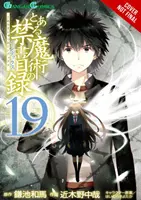 A Certain Magical Index, Vol. 19 (Manga)