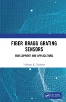 Czujniki z siatką Bragga: Rozwój i zastosowania - Fiber Bragg Grating Sensors: Development and Applications