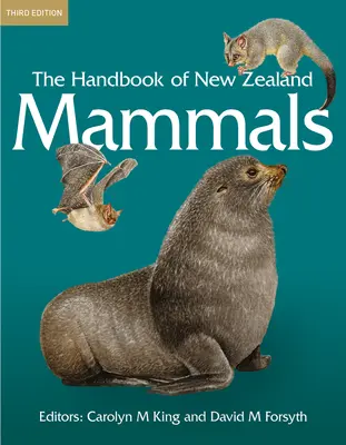 Podręcznik ssaków Nowej Zelandii - The Handbook of New Zealand Mammals