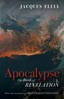 Apokalipsa: Księga Objawienia - Apocalypse: The Book of Revelation