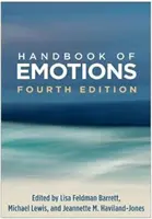 Podręcznik emocji, wydanie czwarte - Handbook of Emotions, Fourth Edition