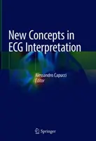 Nowe koncepcje interpretacji EKG - New Concepts in ECG Interpretation