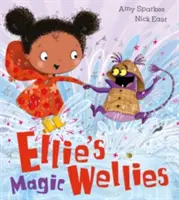 Magiczne kalosze Ellie - Ellie's Magic Wellies