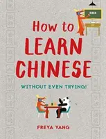 Jak nauczyć się chińskiego - How to Learn Chinese