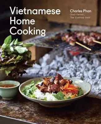 Wietnamska kuchnia domowa - Vietnamese Home Cooking