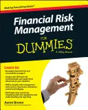 Zarządzanie ryzykiem finansowym dla opornych - Financial Risk Management for Dummies