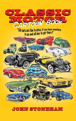 Klasyczna kreskówka motoryzacyjna - Classic Motor Cartoon Book