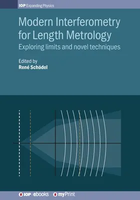 Nowoczesna interferometria dla metrologii długości: Odkrywanie ograniczeń i nowych technik - Modern Interferometry for Length Metrology: Exploring limits and novel techniques