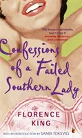 Wyznania nieudanej południowej damy - Confessions Of A Failed Southern Lady