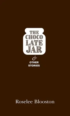 Słoik z czekoladą i inne historie - The Chocolate Jar and Other Stories