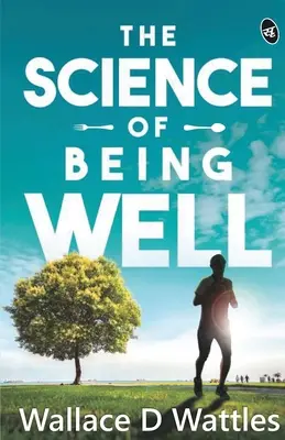 Nauka o dobrym samopoczuciu - The Science Of Being Well