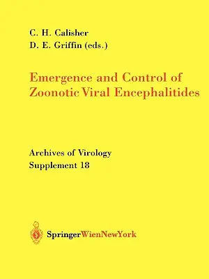 Pojawienie się i kontrola odzwierzęcych wirusowych encefalitów - Emergence and Control of Zoonotic Viral Encephalitides