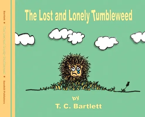 Zagubiony i samotny trzmiel - The Lost and Lonely Tumbleweed