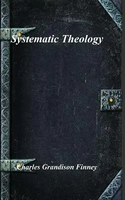 Teologia systematyczna - Systematic Theology