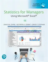 Statistics for Managers Using Microsoft Excel, Global Edition - Statystyka dla menedżerów z wykorzystaniem programu Microsoft Excel - Statistics for Managers Using Microsoft Excel, Global Edition - Statistics for Managers Using Microsoft Excel