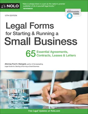 Legal Forms for Starting & Running a Small Business: 65 niezbędnych umów, kontraktów, leasingów i pism - Legal Forms for Starting & Running a Small Business: 65 Essential Agreements, Contracts, Leases & Letters