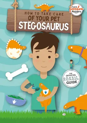 Jak dbać o swojego domowego stegozaura? - How to Take Care of Your Pet Stegosaurus