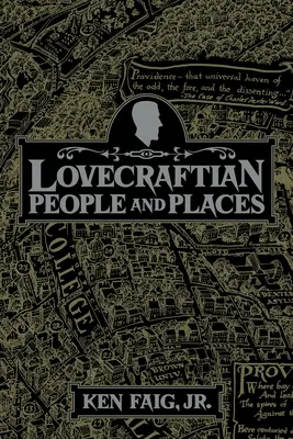 Lovecraftiańscy ludzie i miejsca - Lovecraftian People and Places