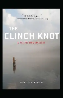 Węzeł klinczowy - The Clinch Knot