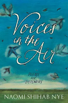 Voices in the Air: Wiersze dla słuchaczy - Voices in the Air: Poems for Listeners