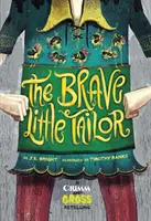 Dzielny mały krawiec - opowieść Grimma i Grossa - Brave Little Tailor - A Grimm and Gross Retelling