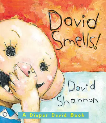 David Smells! Książka o Dawidzie w pieluszce - David Smells! a Diaper David Book