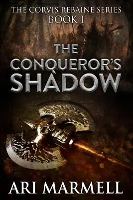 Cień Zdobywcy - The Conqueror's Shadow