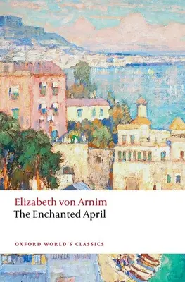 Zaczarowany kwiecień - The Enchanted April