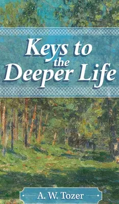 Klucze do głębszego życia - Keys to the Deeper Life