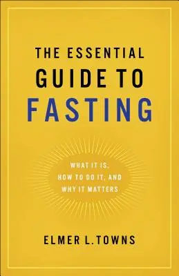 Niezbędny przewodnik po poście - Essential Guide to Fasting