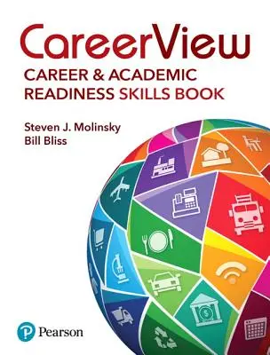 Careerview: Umiejętności związane z karierą zawodową i akademicką - Careerview: Career and Academic Readiness Skills Book