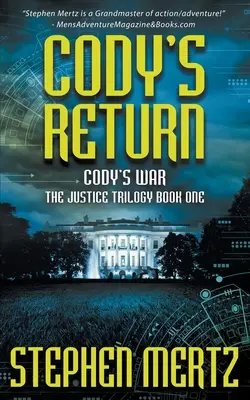 Powrót Cody'ego: Seria przygodowa - Cody's Return: An Adventure Series