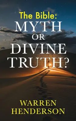 Biblia: Mit czy boska prawda? - The Bible: Myth or Divine Truth?