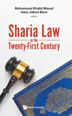 Prawo szariatu w dwudziestym pierwszym wieku - Sharia Law in the Twenty-First Century